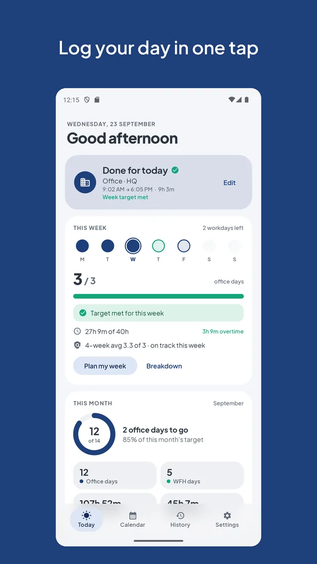 The OfficeTrack Today screen, logging the day in one tap